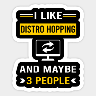 3 People Distro Hopping Distrohopper Sticker